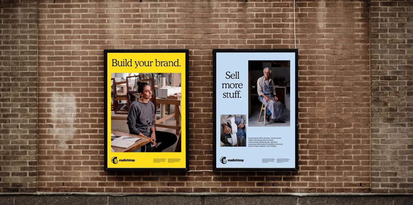 Framed Mailchimp outdoor ads: Build your brand and Sell more stuff
